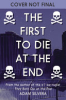 The first to die at the end by Silvera, Adam