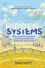 Hidden systems by Nott, Dan