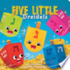 Five little dreidels by Burton, Jeffrey