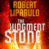 The judgment stone by Liparulo, Robert