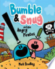 Bumble & Snug and the angry pirates by Bradley, Mark