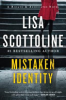 Mistaken identity by Scottoline, Lisa