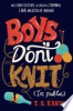 Boys_don_t_knit__in_public_