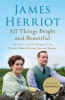 All things bright and beautiful by Herriot, James