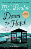 Down the hatch by Beaton, M. C