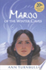 Maroo of the winter caves by Turnbull, Ann