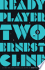 Ready player two by Cline, Ernest