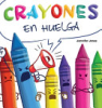 Crayones_en_huelga