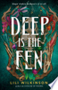 Deep is the Fen by Wilkinson, Lili