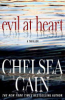 Evil at heart by Cain, Chelsea