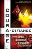 Courage & defiance by Hopkinson, Deborah