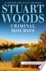 Criminal mischief by Woods, Stuart