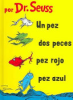 Un pez, dos peces, pez rojo, pez azul by Seuss