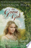 The goose girl by Hale, Shannon