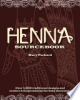 Henna sourcebook by Packard, Mary