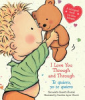 I love you through and through = by Rossetti-Shustak, Bernadette