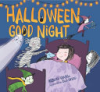 Halloween good night by Grabill, Rebecca