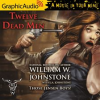 Twelve dead men by Johnstone, William W