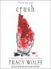 Crush by Wolff, Tracy