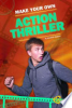 Make your own action thriller by Quijano, Jonathan