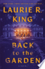 Back to the garden by King, Laurie R