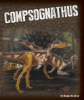 Compsognathus by Gray, Susan H