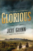 Glorious by Guinn, Jeff