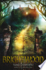Brightwood by Unsworth, Tania