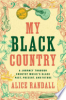 My Black country by Randall, Alice