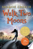 Walk two moons by Creech, Sharon