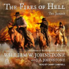 The fires of hell by Johnstone, William W