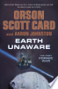 Earth unaware by Card, Orson Scott