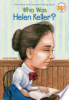 Who was Helen Keller? by Thompson, Gare