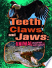 Teeth__claws__and_jaws___animal_weapons_and_defenses