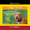 Courageous canine by Halls, Kelly Milner