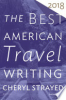 The_best_American_travel_writing_2018