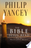 The Bible Jesus read by Yancey, Philip
