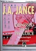 Dismissed with prejudice by Jance, Judith A