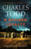 A divided loyalty by Todd, Charles