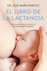 El libro de la lactancia by Paricio, José María