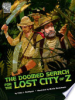 The doomed search for the lost city of Z by Rodriguez, Cindy L