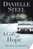 A gift of hope by Steel, Danielle