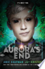 Aurora's end by Kaufman, Amie