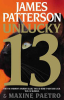 Unlucky 13 by Patterson, James