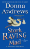 Stork raving mad by Andrews, Donna