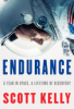 Endurance by Kelly, Scott
