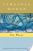 The waves by Woolf, Virginia