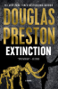Extinction by Preston, Douglas J