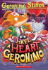 Have a heart, Geronimo by Stilton, Geronimo