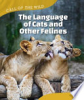 The_language_of_cats_and_other_felines